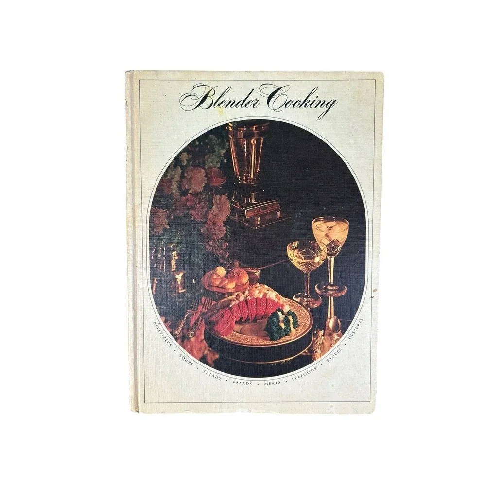 Blender Cookbook Vintage 1968‎ First Edition Hardcover Retro Kitchen Cooking